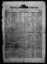 Thumbnail image of item number 1 in: 'Weekly Journal. (Galveston, Tex.), Vol. 1, No. 44, Ed. 1 Tuesday, December 24, 1850'.