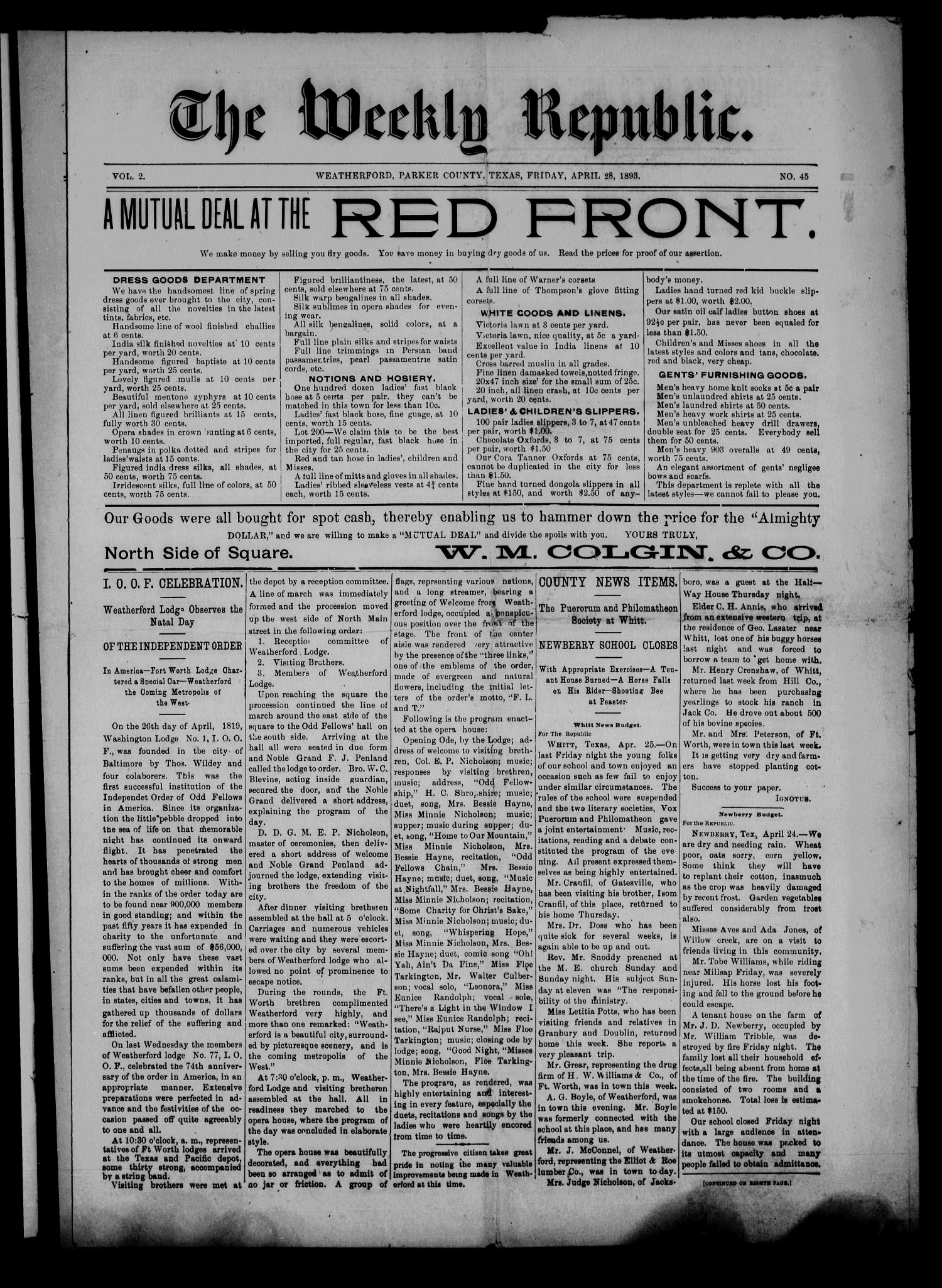 The Weekly Republic. (Weatherford, Tex.), Vol. 2, No. 45, Ed. 1 Friday, April 28, 1893
                                                
                                                    [Sequence #]: 1 of 8
                                                