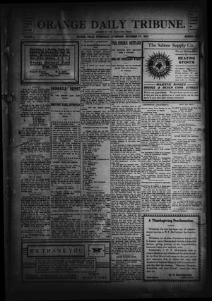 Primary view of object titled 'Orange Daily Tribune. (Orange, Tex.), Vol. 2, No. 207, Ed. 1 Wednesday, November 25, 1903'.