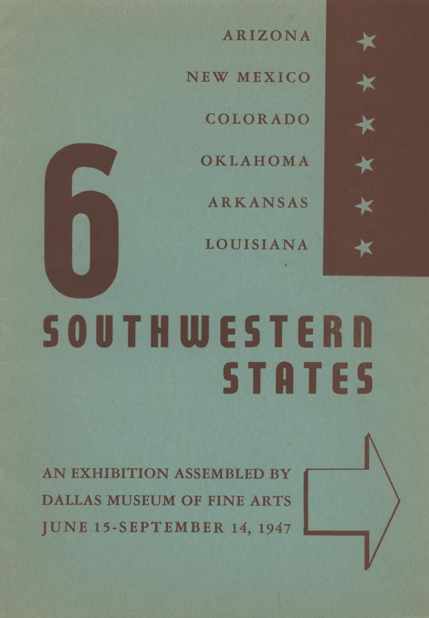 6 Southwestern States: Arizona, New Mexico, Colorado, Oklahoma, Arkansas, Louisiana
                                                
                                                    Front Cover
                                                