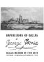 Thumbnail image of item number 1 in: 'Impressions of Dallas by George Grosz'.