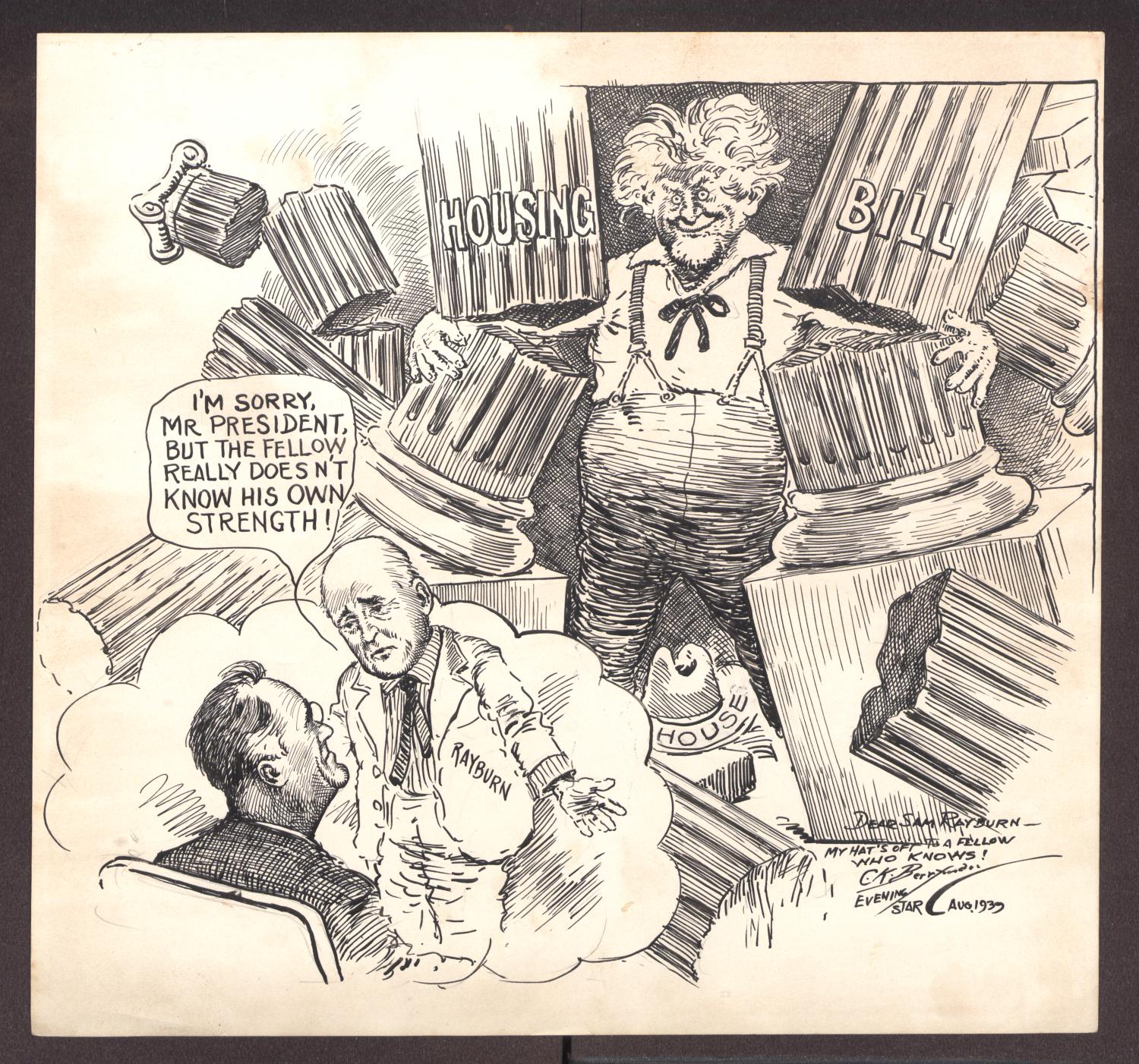 Political Cartoon by Clifford Berryman depicting Sam Rayburn and FDR
                                                
                                                    [Sequence #]: 1 of 2
                                                