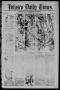 Thumbnail image of item number 1 in: 'Velasco Daily Times (Velasco, Tex.), Vol. 1, No. 17, Ed. 1 Friday, December 25, 1891'.