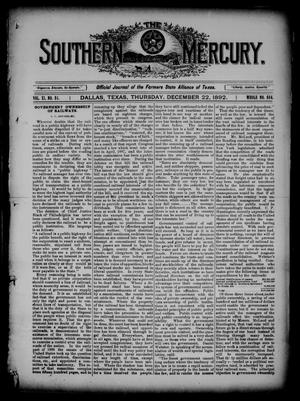 Primary view of object titled 'The Southern Mercury. (Dallas, Tex.), Vol. 11, No. 51, Ed. 1 Thursday, December 22, 1892'.