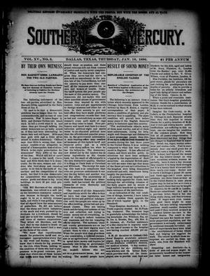 Primary view of object titled 'The Southern Mercury. (Dallas, Tex.), Vol. 15, No. 3, Ed. 1 Thursday, January 16, 1896'.