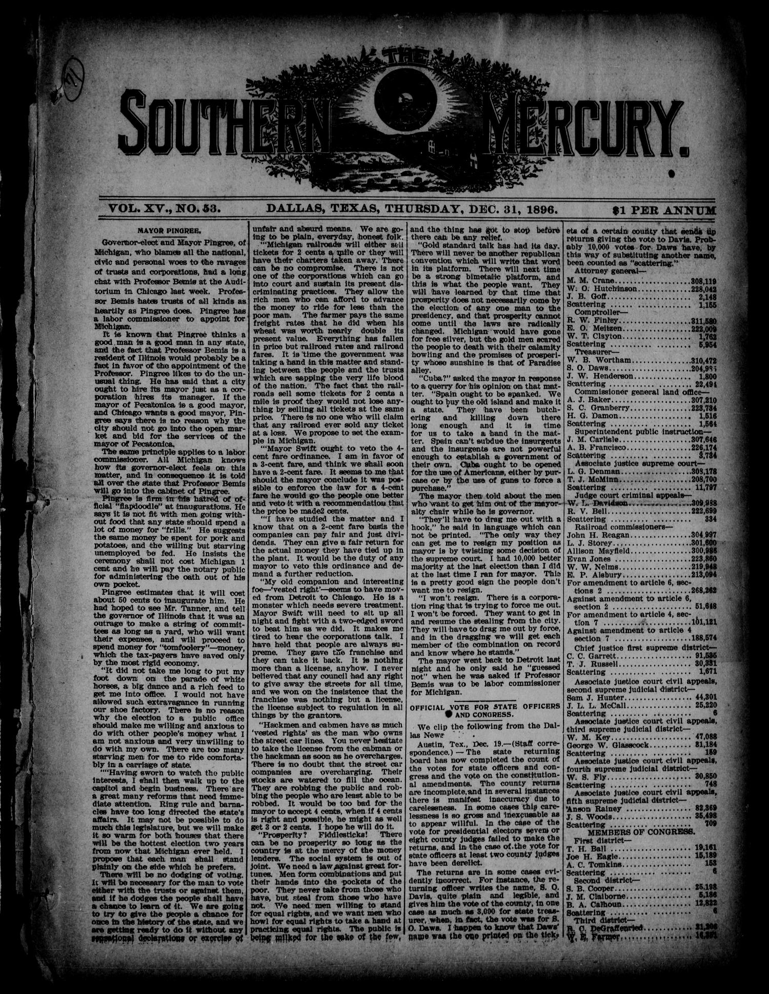 The Southern Mercury. (Dallas, Tex.), Vol. 15, No. 53, Ed. 1 Thursday, December 31, 1896
                                                
                                                    [Sequence #]: 1 of 8
                                                