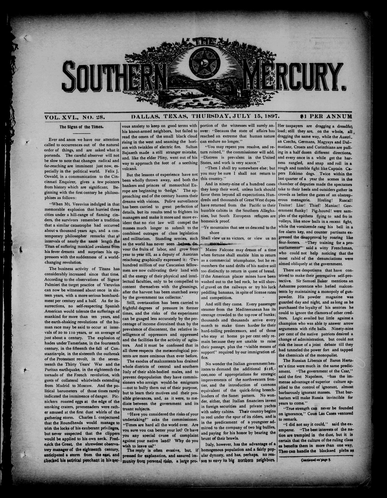 The Southern Mercury. (Dallas, Tex.), Vol. 16, No. 28, Ed. 1 Thursday, July 15, 1897
                                                
                                                    [Sequence #]: 1 of 16
                                                