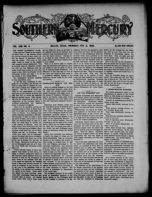 Primary view of object titled 'Southern Mercury. (Dallas, Tex.), Vol. 22, No. 6, Ed. 1 Thursday, February 6, 1902'.