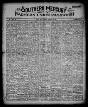 Primary view of object titled 'Southern Mercury United with the Farmers Union Password. (Dallas, Tex.), Vol. 27, No. 8, Ed. 1 Thursday, February 21, 1907'.