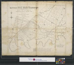 Primary view of object titled 'Map of part of the Buffalo Creek Indian Reservation: adjoining the city of Buffalo acquired by treaty 20th May 1842.'.