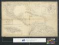 Thumbnail image of item number 1 in: 'Central America and the West Indies from the latest and best authorities.'.
