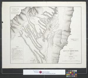 Primary view of object titled 'Plan of the battle of Buena-Vista fought February 22nd and 23rd, 1847.'.