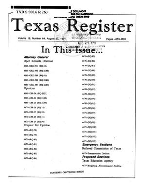 Primary view of object titled 'Texas Register, Volume 16, Number 64, Pages 4659-4695, August 27, 1991'.