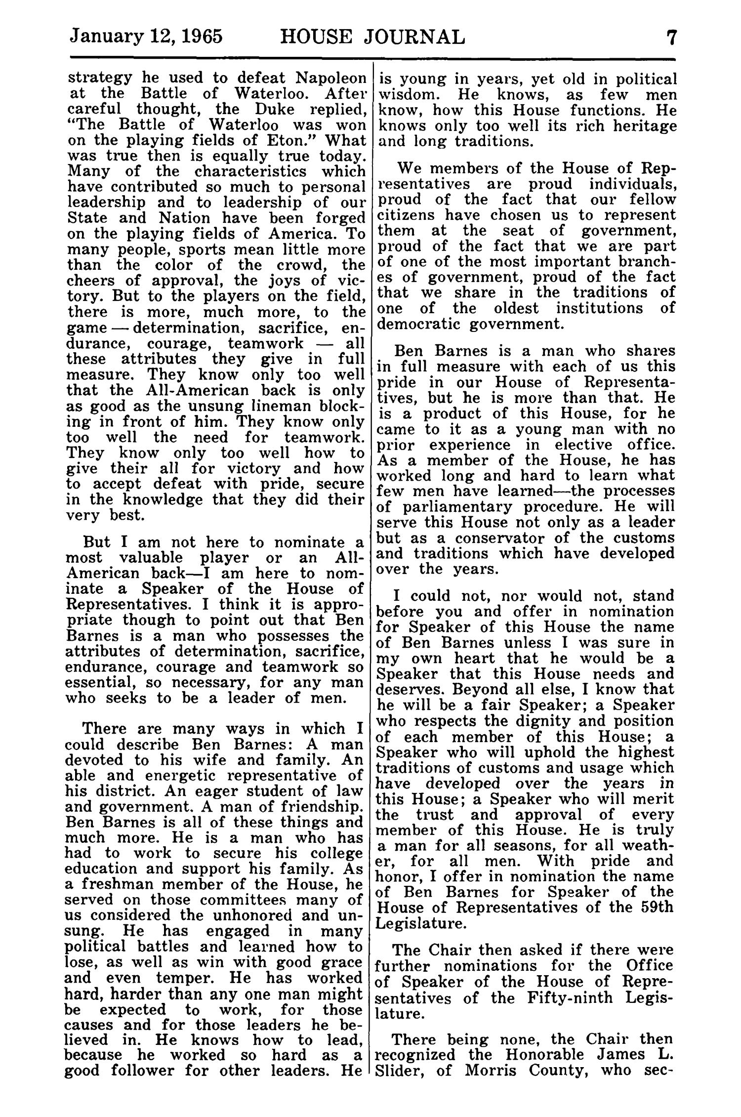 Journal of the House of Representatives of the Regular Session of the Fifty-Ninth Legislature of the State of Texas, Volume 1
                                                
                                                    7
                                                