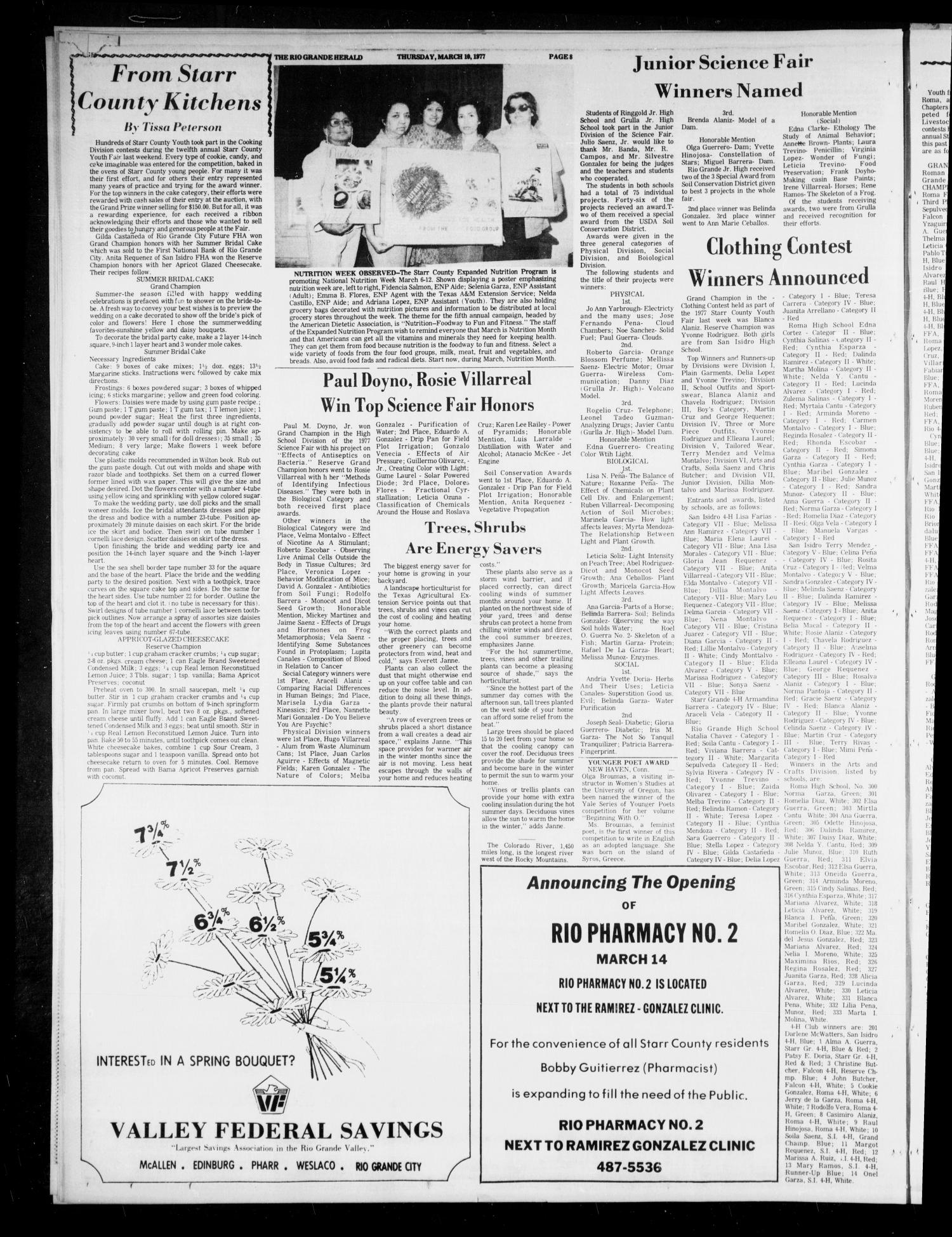 Rio Grande Herald (Rio Grande City, Tex.), Vol. 35, No. 21, Ed. 1 Thursday, March 10, 1977
                                                
                                                    [Sequence #]: 8 of 12
                                                