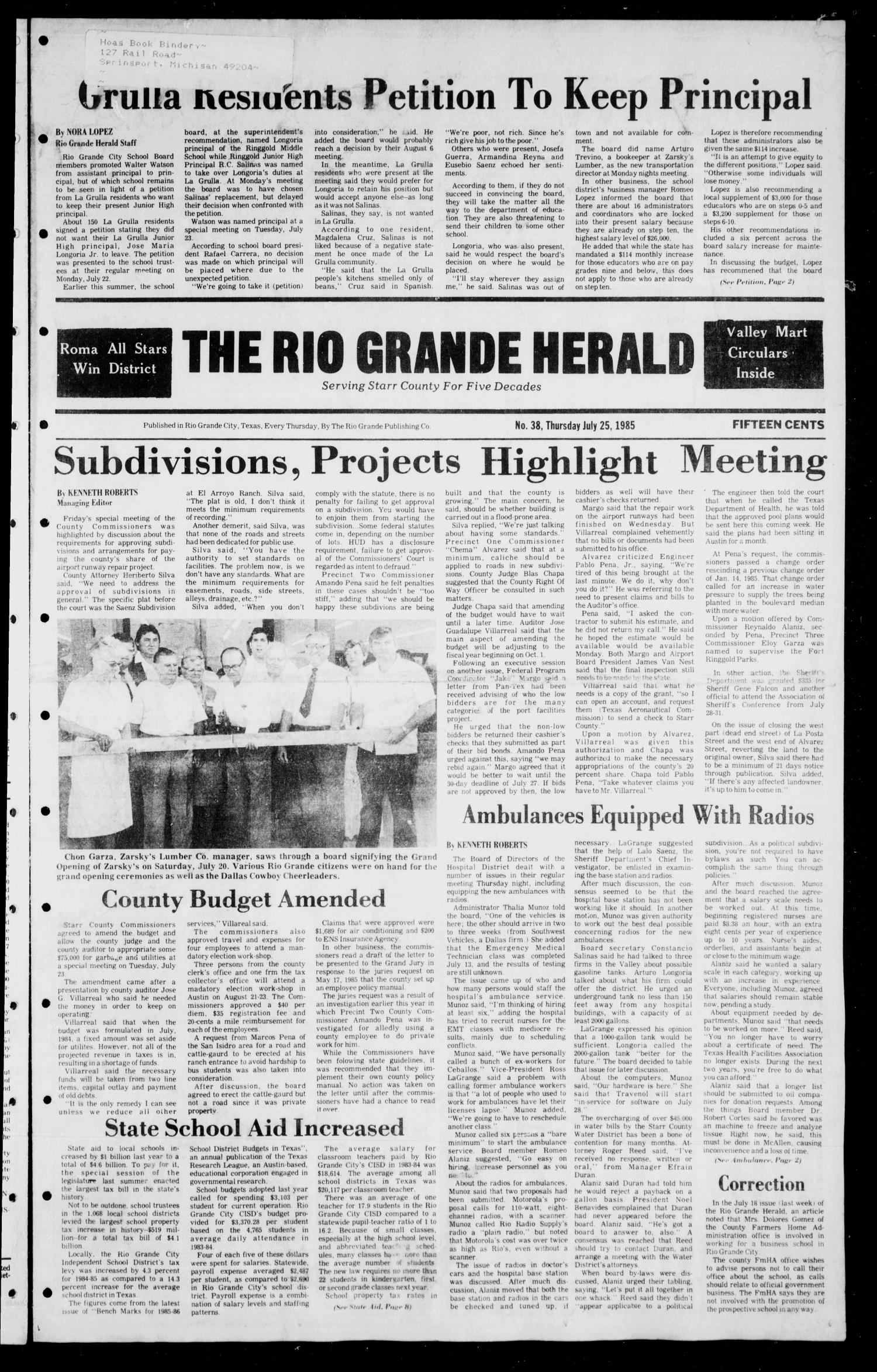 The Rio Grande Herald (Rio Grande City, Tex.), Vol. 39, No. 38, Ed. 1 Thursday, July 25, 1985
                                                
                                                    [Sequence #]: 1 of 8
                                                