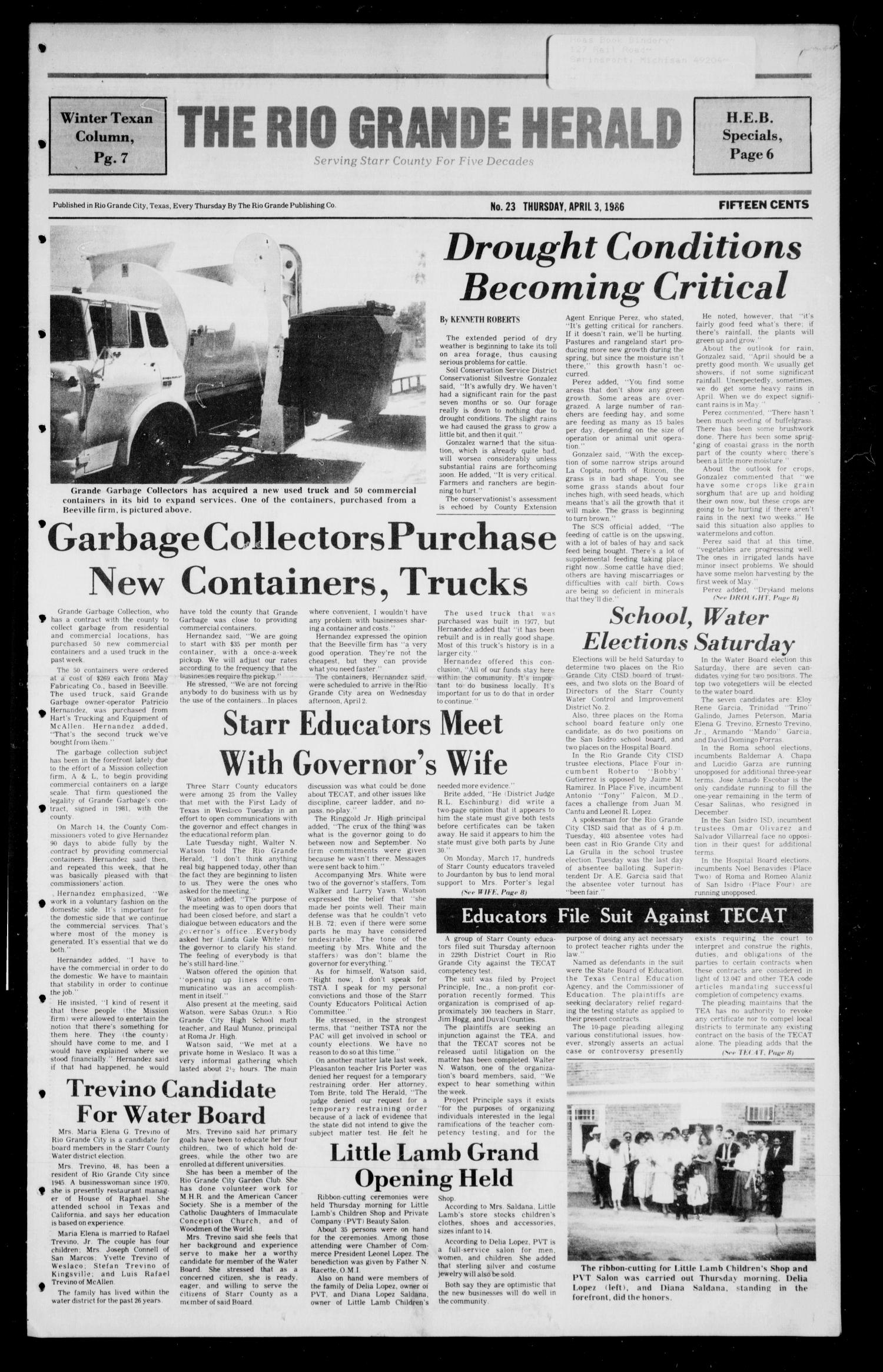 The Rio Grande Herald (Rio Grande City, Tex.), Vol. 40, No. 23, Ed. 1 Thursday, April 3, 1986
                                                
                                                    [Sequence #]: 1 of 8
                                                