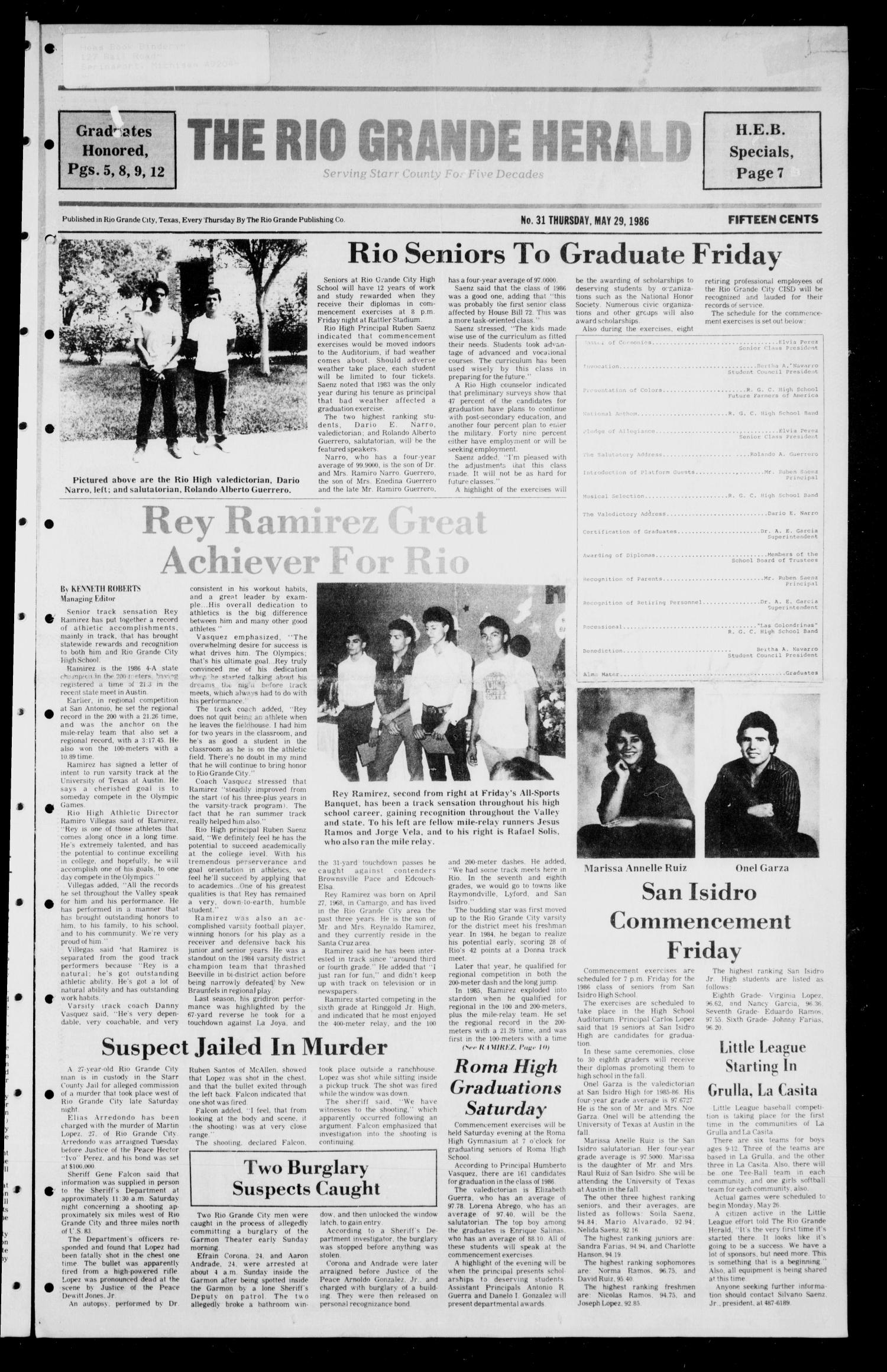 The Rio Grande Herald (Rio Grande City, Tex.), Vol. 40, No. 31, Ed. 1 Thursday, May 29, 1986
                                                
                                                    [Sequence #]: 1 of 14
                                                