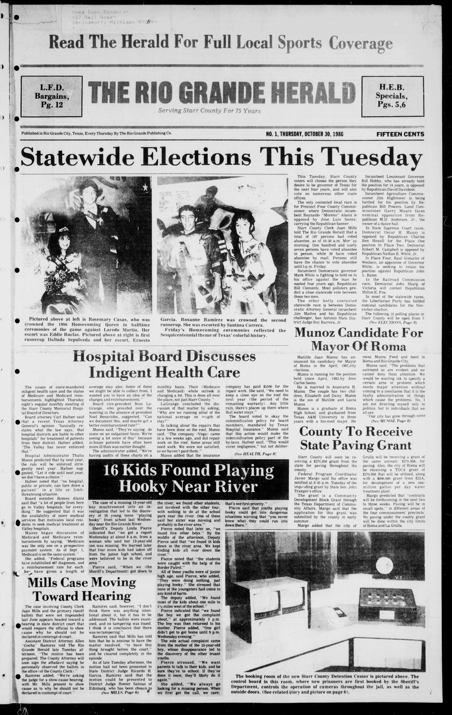 The Rio Grande Herald (Rio Grande City, Tex.), Vol. 41, No. 1, Ed. 1 Thursday, October 30, 1986
                                                
                                                    [Sequence #]: 1 of 12
                                                