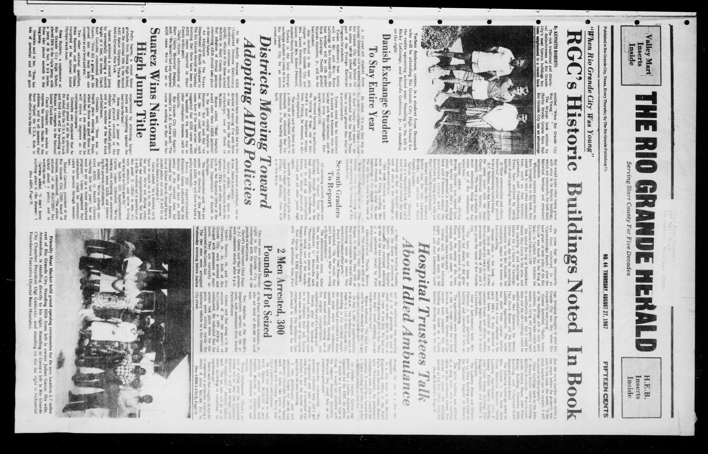 The Rio Grande Herald (Rio Grande City, Tex.), No. 44, Ed. 1 Thursday, August 27, 1987
                                                
                                                    [Sequence #]: 1 of 8
                                                