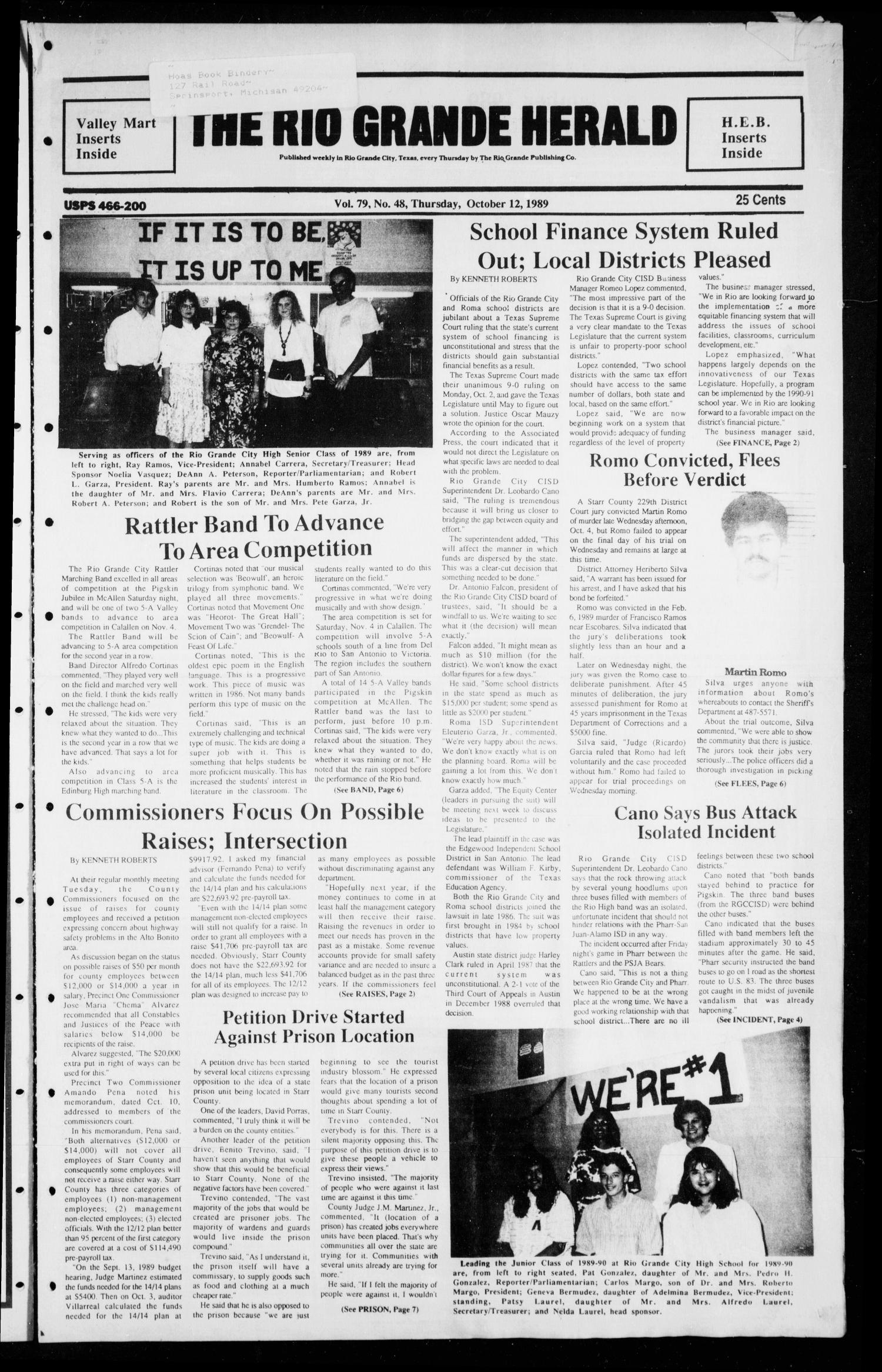 The Rio Grande Herald (Rio Grande City, Tex.), Vol. 79, No. 48, Ed. 1 Thursday, October 12, 1989
                                                
                                                    [Sequence #]: 1 of 8
                                                