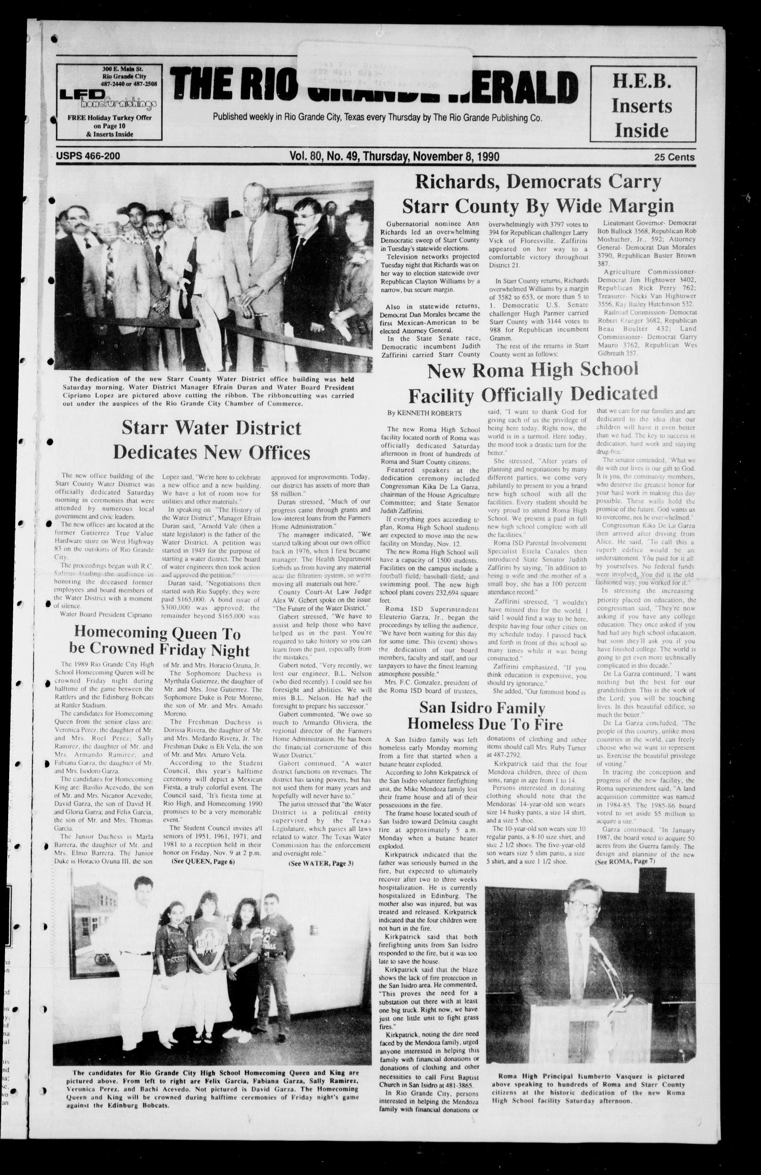 The Rio Grande Herald (Rio Grande City, Tex.), Vol. 80, No. 49, Ed. 1 Thursday, November 8, 1990
                                                
                                                    [Sequence #]: 1 of 10
                                                