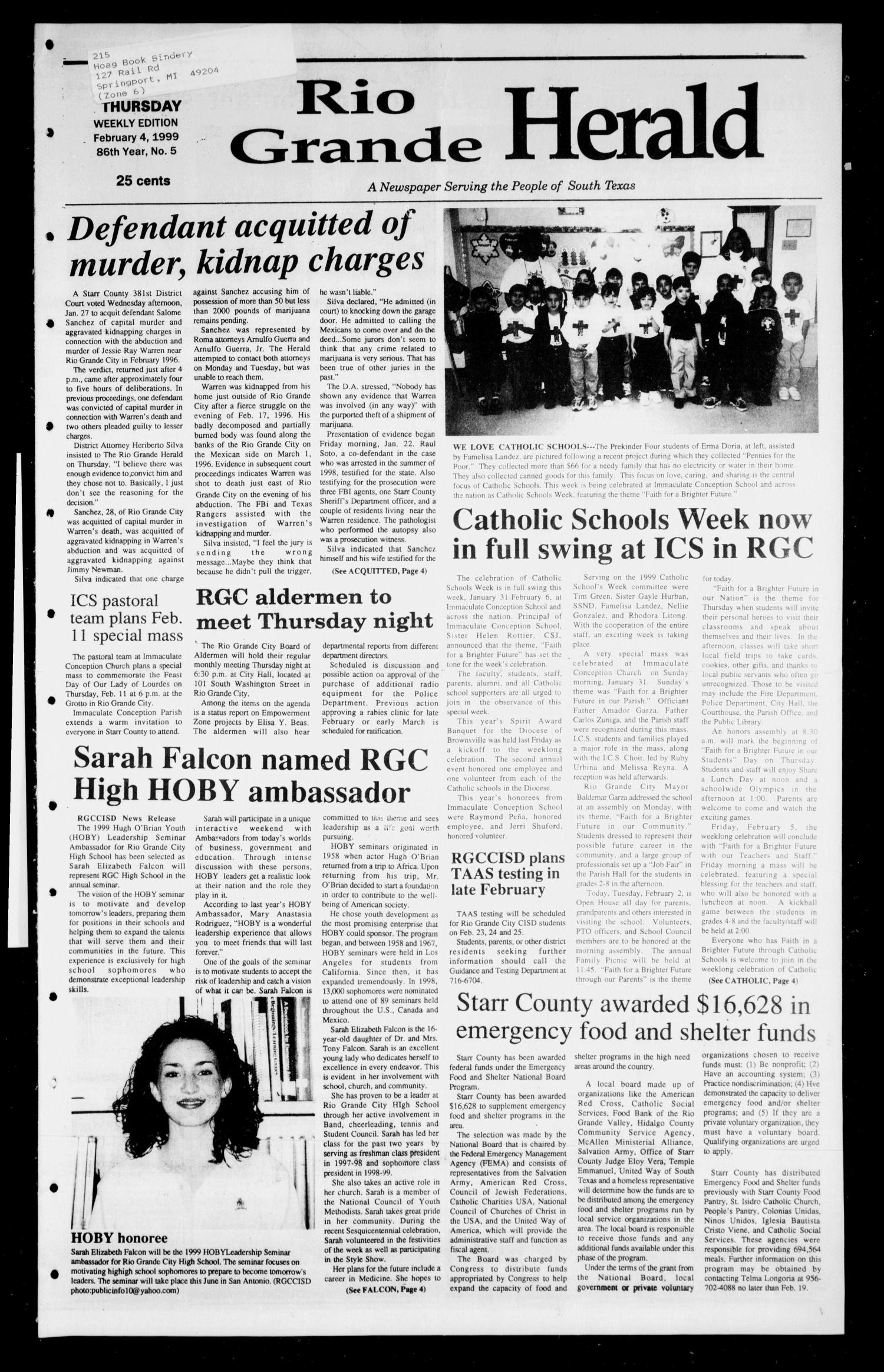 Rio Grande Herald (Rio Grande City, Tex.), Vol. 86, No. 5, Ed. 1 Thursday, February 4, 1999
                                                
                                                    [Sequence #]: 1 of 8
                                                