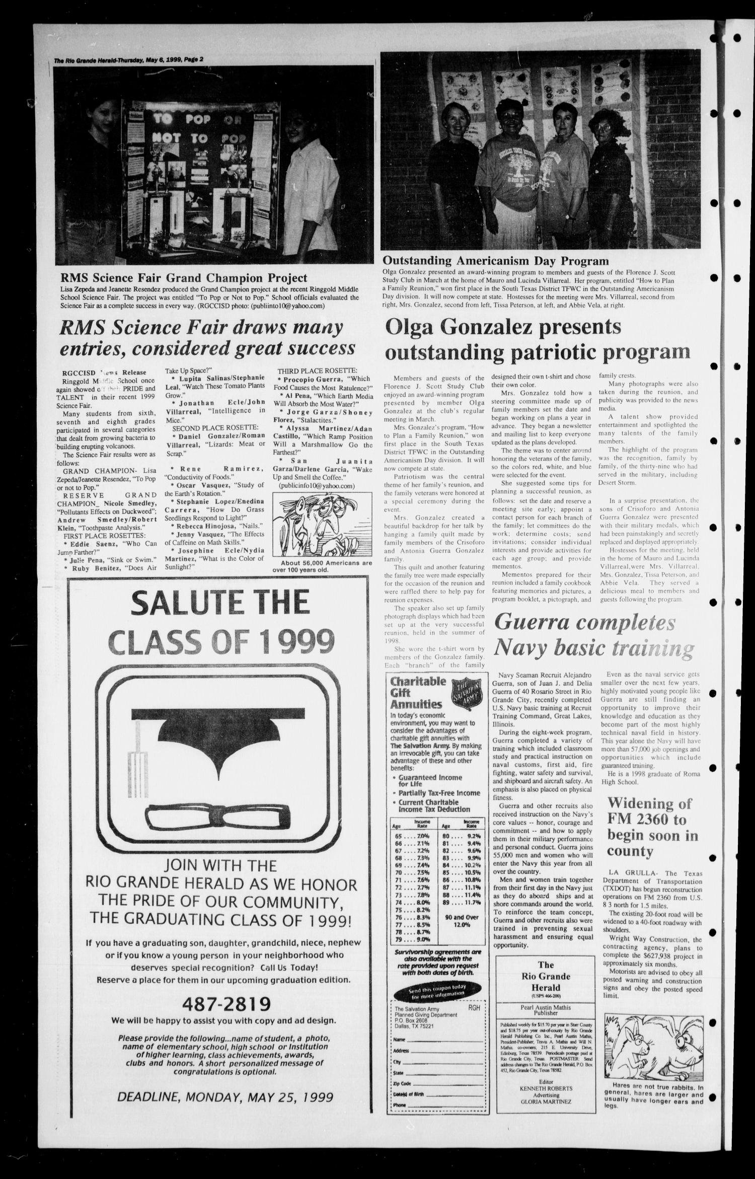 Rio Grande Herald (Rio Grande City, Tex.), Vol. 86, No. 18, Ed. 1 Thursday, May 6, 1999
                                                
                                                    [Sequence #]: 2 of 6
                                                
