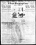 Newspaper: El Paso Morning Times (El Paso, Tex.), Vol. 34TH YEAR, Ed. 1, Thursda…