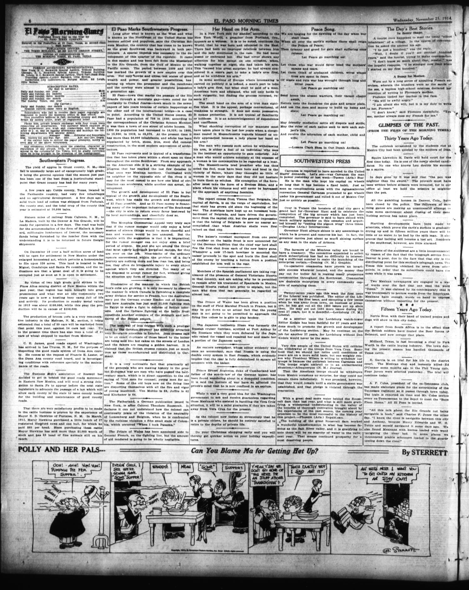 El Paso Morning Times (El Paso, Tex.), Vol. 35TH YEAR, Ed. 1, Wednesday, November 25, 1914
                                                
                                                    [Sequence #]: 6 of 12
                                                