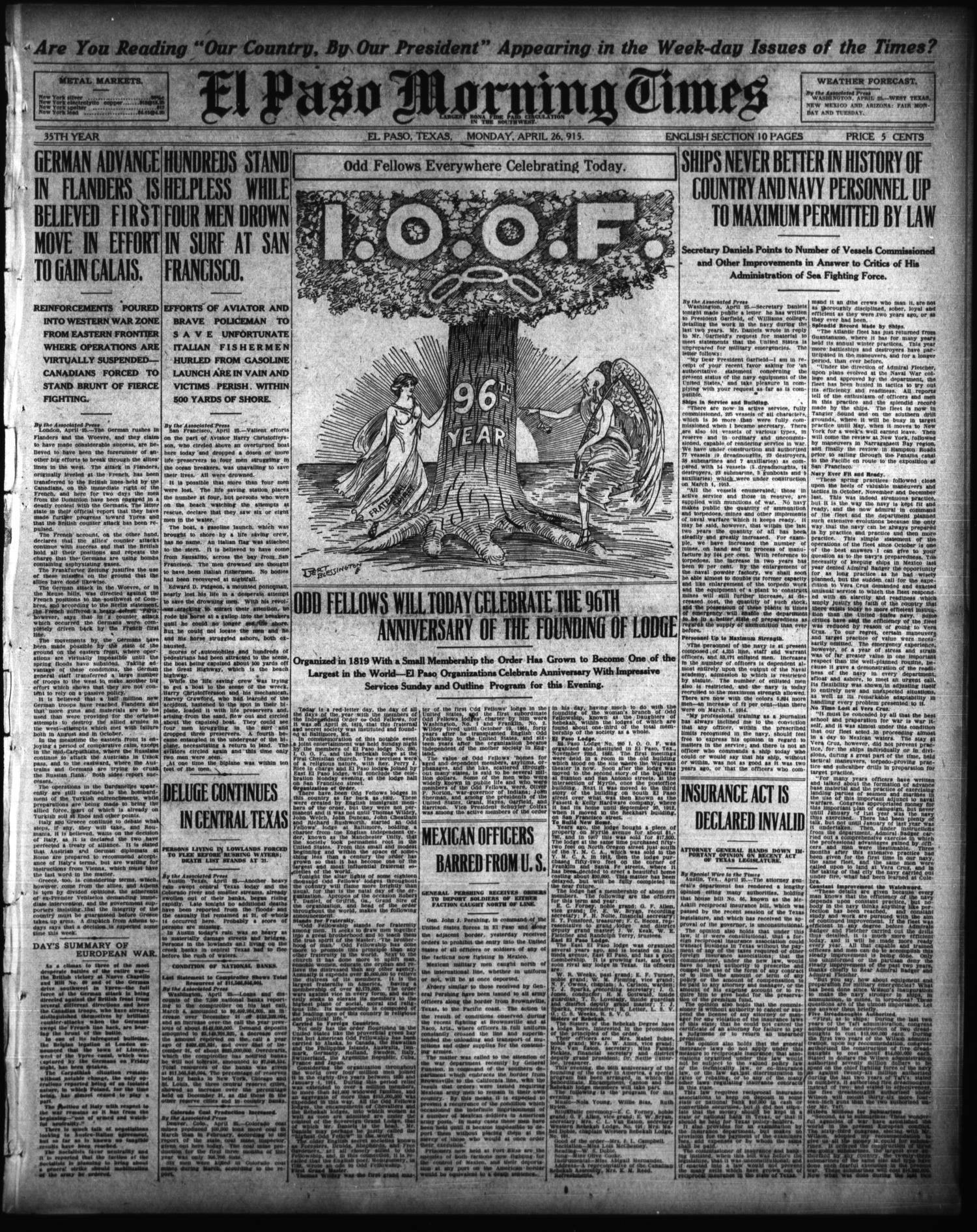 El Paso Morning Times (El Paso, Tex.), Vol. 35TH YEAR, Ed. 1, Monday, April 26, 1915
                                                
                                                    [Sequence #]: 1 of 10
                                                