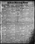 Thumbnail image of item number 1 in: 'El Paso Morning Times (El Paso, Tex.), Vol. 35TH YEAR, Ed. 1, Wednesday, July 28, 1915'.