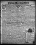 Primary view of El Paso Morning Times (El Paso, Tex.), Vol. 35TH YEAR, Ed. 1, Saturday, August 14, 1915