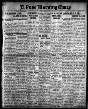 Primary view of object titled 'El Paso Morning Times (El Paso, Tex.), Vol. 36TH YEAR, Ed. 1, Monday, October 11, 1915'.