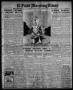 Primary view of El Paso Morning Times (El Paso, Tex.), Vol. 36TH YEAR, Ed. 1, Thursday, December 2, 1915
