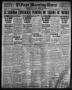 Primary view of El Paso Morning Times (El Paso, Tex.), Vol. 36TH YEAR, Ed. 1, Saturday, May 20, 1916