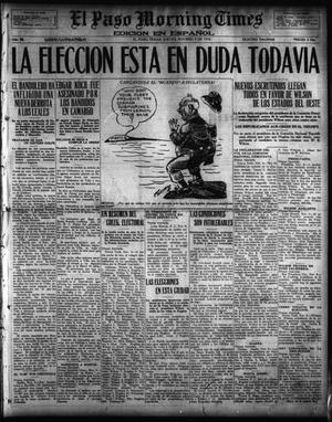 Primary view of object titled 'El Paso Morning Times (El Paso, Tex.), Vol. 36TH YEAR, Ed. 1, Thursday, November 9, 1916'.