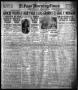 Thumbnail image of item number 1 in: 'El Paso Morning Times (El Paso, Tex.), Vol. 36TH YEAR, Ed. 1, Friday, April 27, 1917'.
