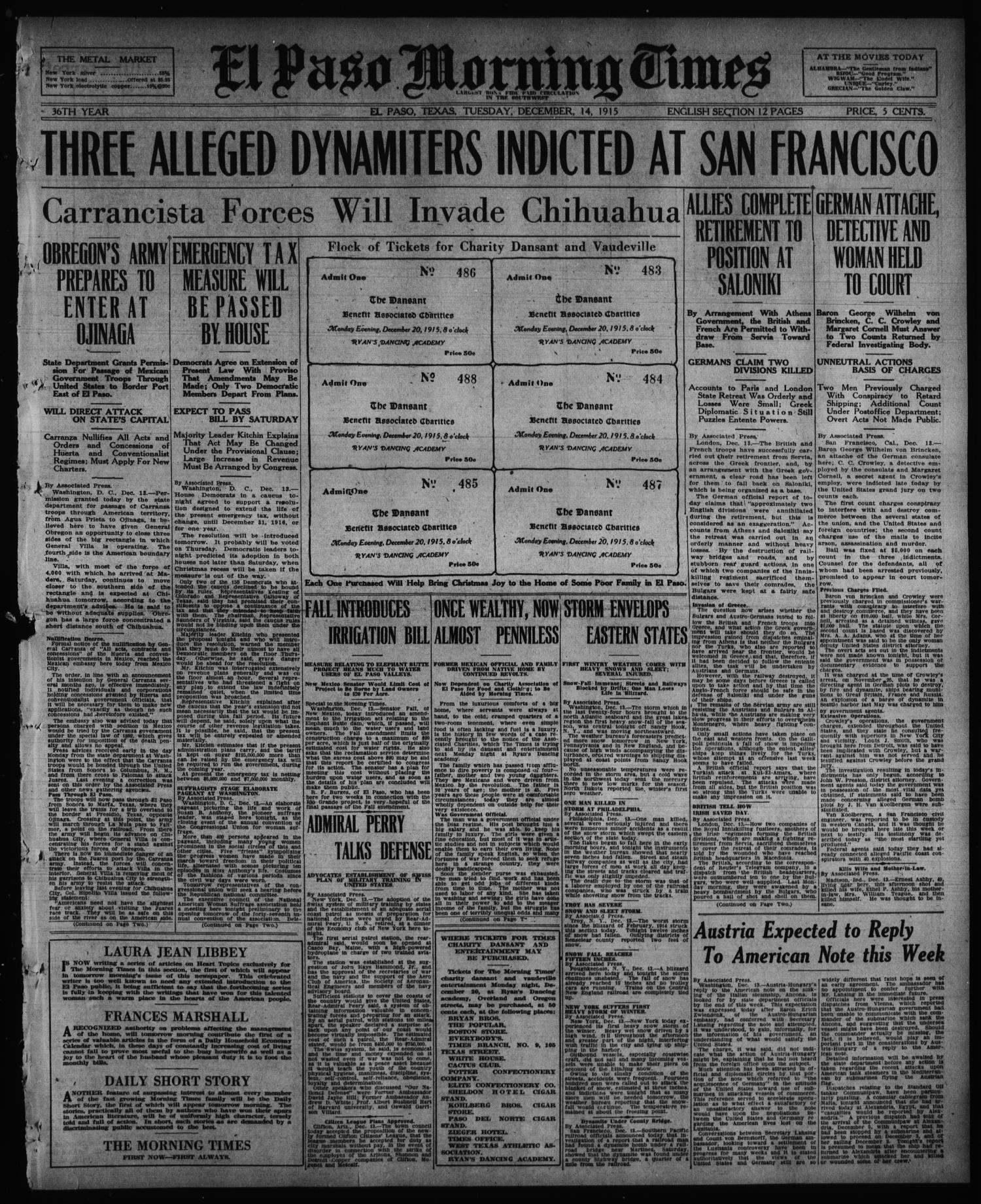El Paso Morning Times (El Paso, Tex.), Vol. 36TH YEAR, Ed. 1, Tuesday, December 14, 1915
                                                
                                                    [Sequence #]: 1 of 12
                                                
