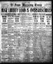 Thumbnail image of item number 1 in: 'El Paso Morning Times (El Paso, Tex.), Vol. 37TH YEAR, Ed. 2, Friday, June 15, 1917'.