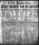 Thumbnail image of item number 1 in: 'El Paso Morning Times (El Paso, Tex.), Vol. 37TH YEAR, Ed. 2, Monday, June 25, 1917'.