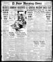 Newspaper: El Paso Morning Times (El Paso, Tex.), Vol. 38TH YEAR, Ed. 1, Monday,…