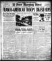 Primary view of El Paso Morning Times (El Paso, Tex.), Vol. 38TH YEAR, Ed. 2, Monday, April 22, 1918