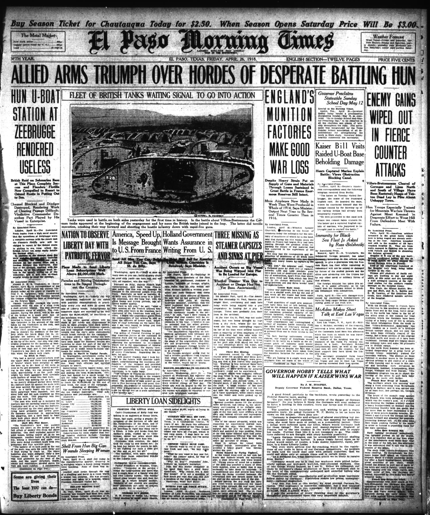 El Paso Morning Times (El Paso, Tex.), Vol. 38TH YEAR, Ed. 1, Friday, April 26, 1918
                                                
                                                    [Sequence #]: 1 of 12
                                                