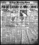 Primary view of El Paso Morning Times (El Paso, Tex.), Vol. 36TH YEAR, Ed. 1, Thursday, June 28, 1917