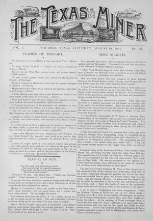 Primary view of object titled 'The Texas Miner, Volume 1, Number 31, Saturday, August 18, 1894'.