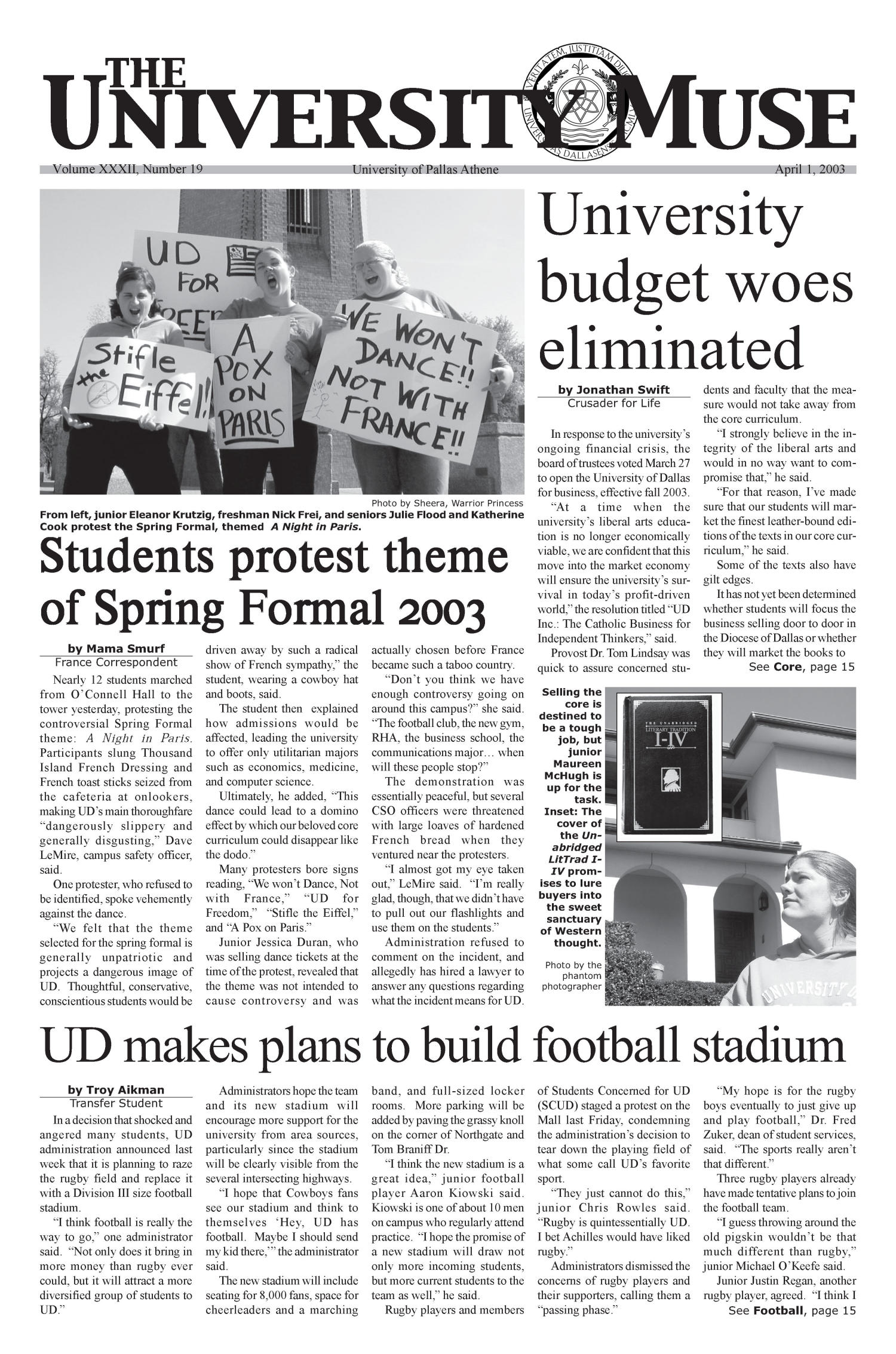 The University News (Irving, Tex.), Vol. 32, No. 19, Ed. 1 Wednesday, April 2, 2003
                                                
                                                    [Sequence #]: 1 of 16
                                                