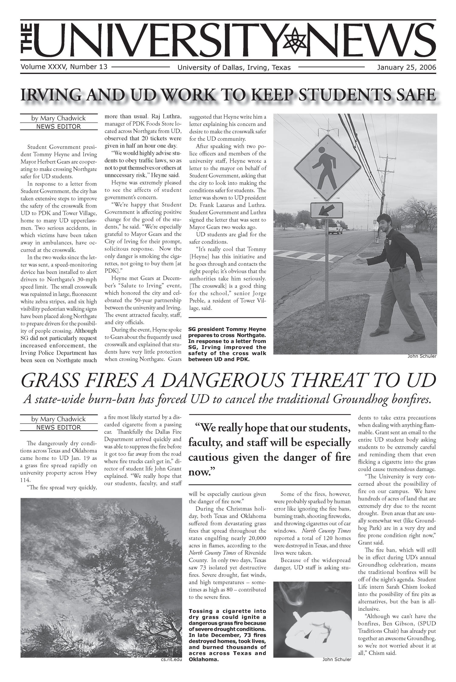 The University News (Irving, Tex.), Vol. 35, No. 13, Ed. 1 Wednesday, January 25, 2006
                                                
                                                    [Sequence #]: 1 of 12
                                                
