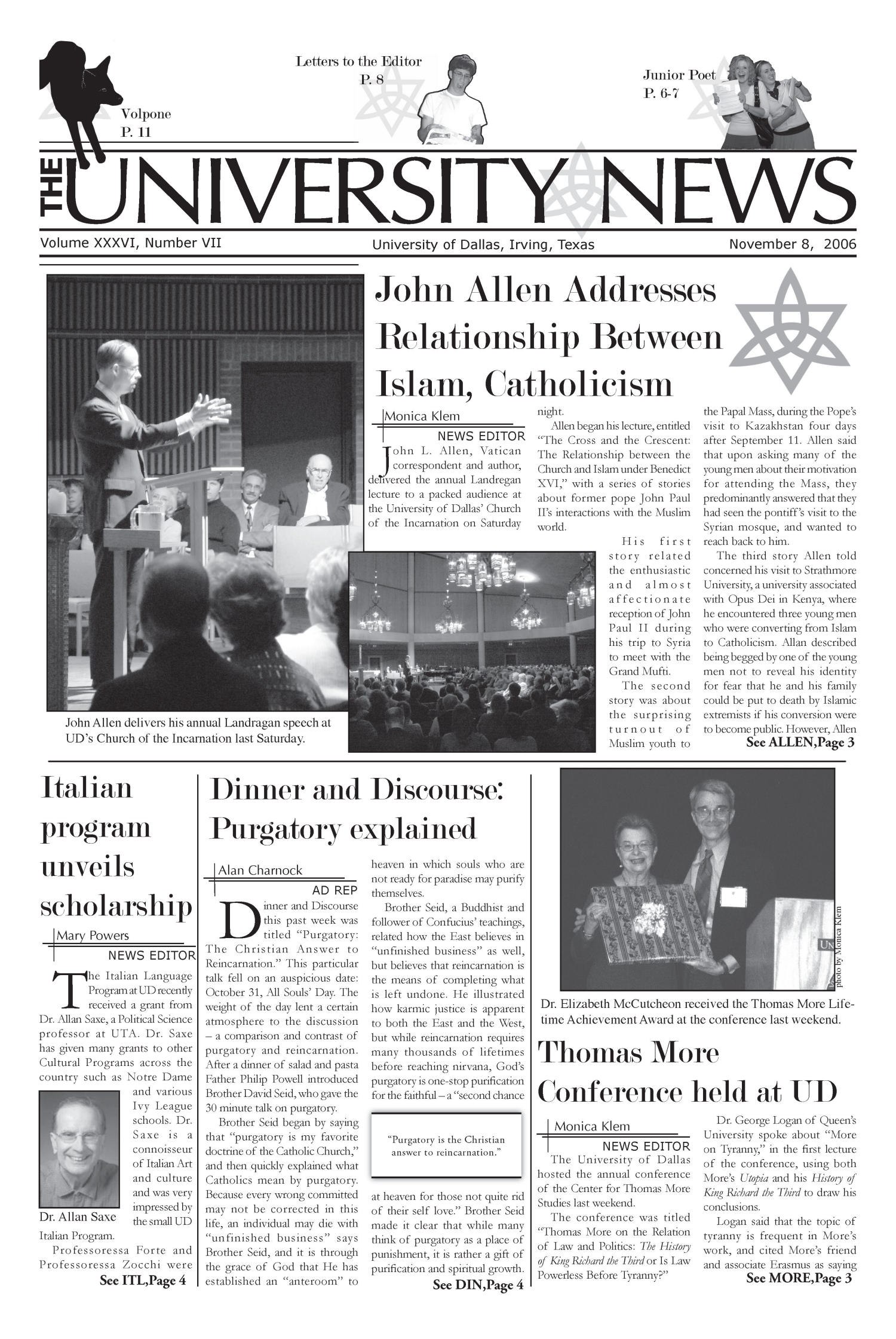 The University News (Irving, Tex.), Vol. 36, No. 7, Ed. 1 Wednesday, November 8, 2006
                                                
                                                    [Sequence #]: 1 of 12
                                                