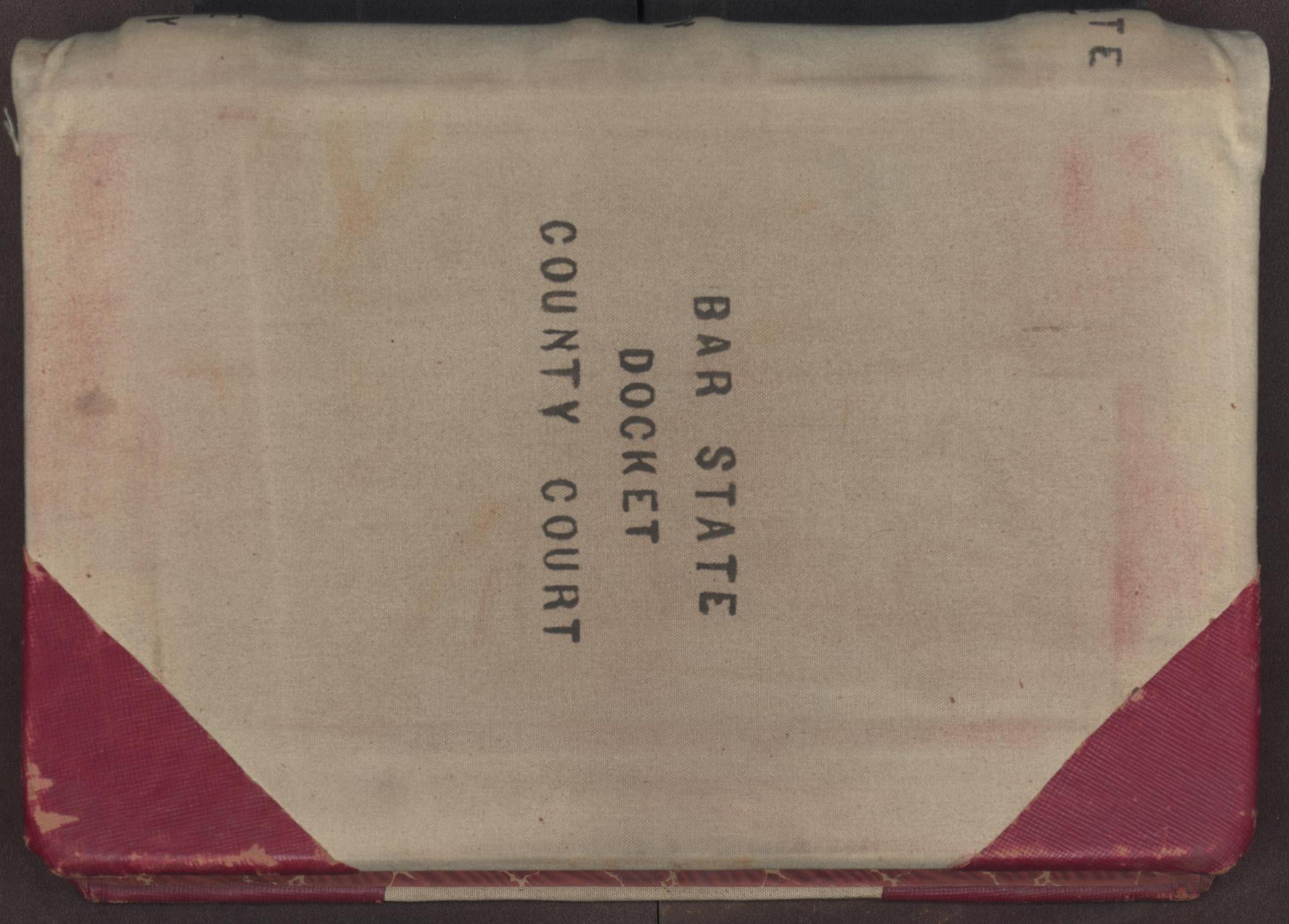 [Bar Docket, Criminal, County Court, Cooke County, 1889-1893]
                                                
                                                    Front Cover
                                                